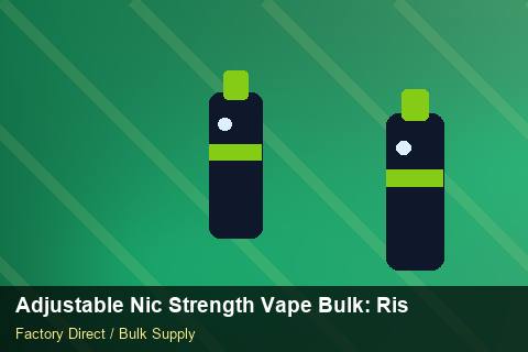 Adjustable Nic Strength Vape Bulk — Adjustable Nic Strength Vape Bulk: Risk Management — Advanced Notes photo 1