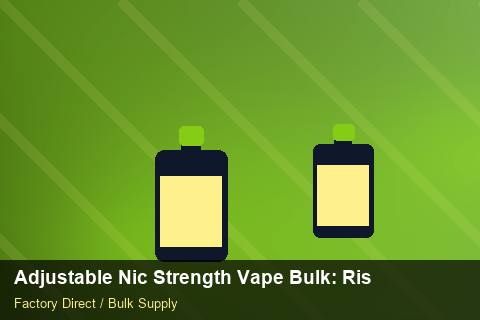 Adjustable Nic Strength Vape Bulk — Adjustable Nic Strength Vape Bulk: Risk Management — Advanced Notes photo 2
