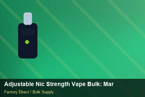 Adjustable Nic Strength Vape Bulk — Adjustable Nic Strength Vape Bulk: Market Comparison — Advanced Notes photo 1