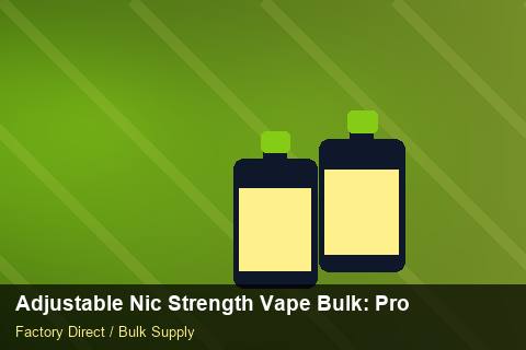 Adjustable Nic Strength Vape Bulk — Adjustable Nic Strength Vape Bulk: Procurement Checklist — Advanced Notes photo 1