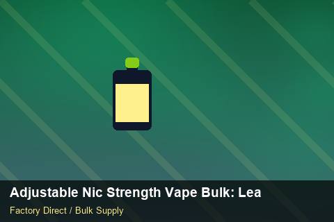 Adjustable Nic Strength Vape Bulk — Adjustable Nic Strength Vape Bulk: Lead Time & MOQ — Supplier Comparison photo 1