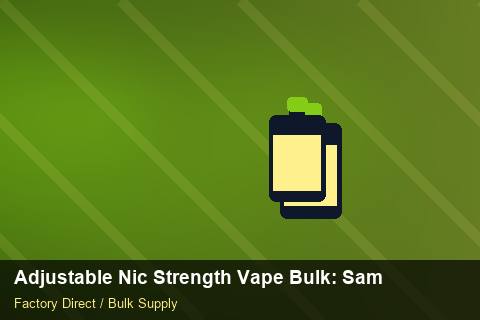 Adjustable Nic Strength Vape Bulk — Adjustable Nic Strength Vape Bulk: Sample Policy — Supplier Comparison photo 2