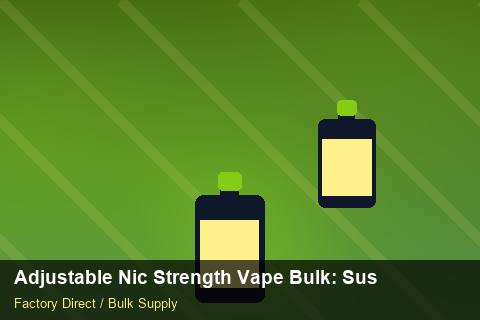 Adjustable Nic Strength Vape Bulk — Adjustable Nic Strength Vape Bulk: Sustainability — Supplier Comparison photo 1