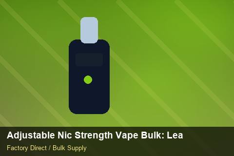 Adjustable Nic Strength Vape Bulk — Adjustable Nic Strength Vape Bulk: Lead Time & MOQ — Price per Unit photo 2