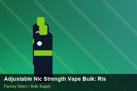 Adjustable Nic Strength Vape Bulk — Adjustable Nic Strength Vape Bulk: Risk Management — Price per Unit photo 1