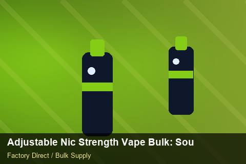 Adjustable Nic Strength Vape Bulk — Adjustable Nic Strength Vape Bulk: Sourcing Workflow — Price per Unit photo 1