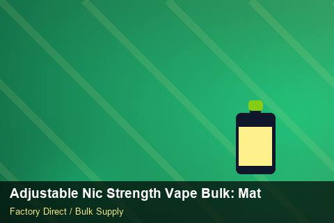 Adjustable Nic Strength Vape Bulk — Adjustable Nic Strength Vape Bulk: Material & Ingredients — Price per Unit photo 1