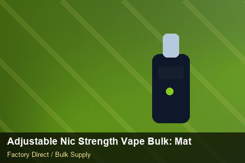 Adjustable Nic Strength Vape Bulk — Adjustable Nic Strength Vape Bulk: Material & Ingredients — Price per Unit photo 2