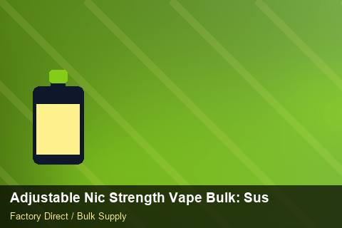 Adjustable Nic Strength Vape Bulk — Adjustable Nic Strength Vape Bulk: Sustainability — Price per Unit photo 1