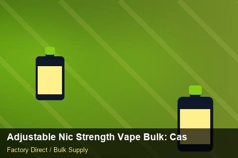 Adjustable Nic Strength Vape Bulk — Adjustable Nic Strength Vape Bulk: Case Studies — Price per Unit photo 2
