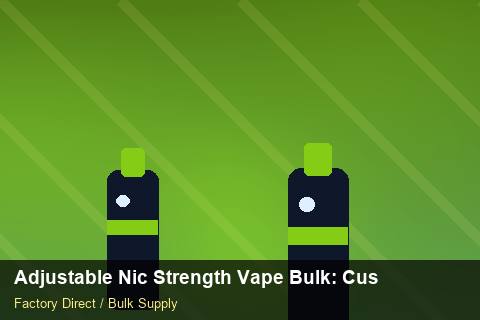 Adjustable Nic Strength Vape Bulk — Adjustable Nic Strength Vape Bulk: Customs Documentation — Carton Quantities photo 1