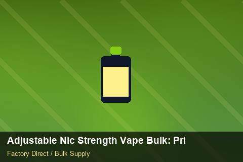 Adjustable Nic Strength Vape Bulk — Adjustable Nic Strength Vape Bulk: Private Label Options — Carton Quantities photo 2