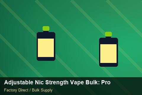 Adjustable Nic Strength Vape Bulk — Adjustable Nic Strength Vape Bulk: Production Capacity — Carton Quantities photo 1
