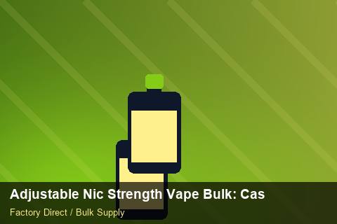 Adjustable Nic Strength Vape Bulk — Adjustable Nic Strength Vape Bulk: Case Studies — Carton Quantities photo 2