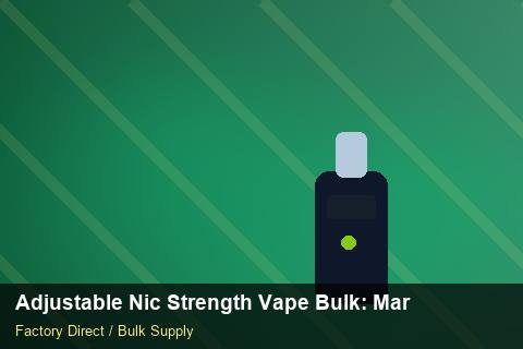 Adjustable Nic Strength Vape Bulk — Adjustable Nic Strength Vape Bulk: Market Comparison — Carton Quantities photo 1