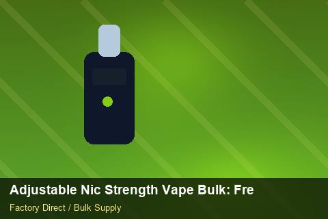 Adjustable Nic Strength Vape Bulk — Adjustable Nic Strength Vape Bulk: Freight Insurance — Carton Quantities photo 2