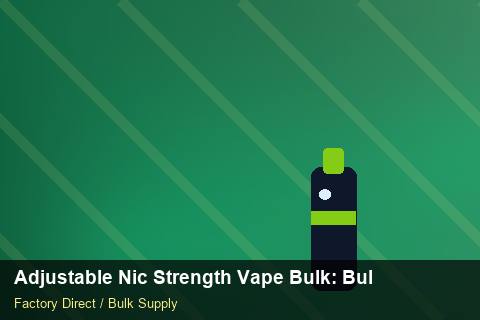 Adjustable Nic Strength Vape Bulk — Adjustable Nic Strength Vape Bulk: Bulk Supplier Guide — Flavour Selection photo 1