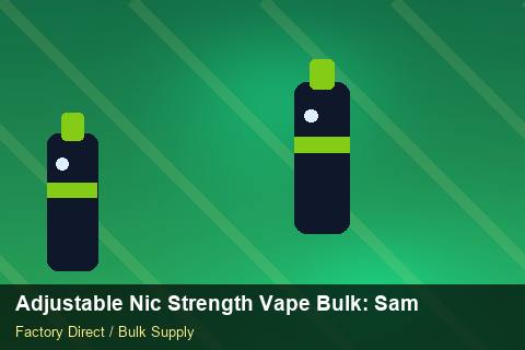 Adjustable Nic Strength Vape Bulk — Adjustable Nic Strength Vape Bulk: Sample Policy — Flavour Selection photo 1