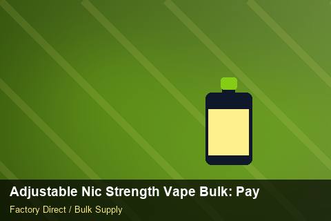Adjustable Nic Strength Vape Bulk — Adjustable Nic Strength Vape Bulk: Payment Terms — Flavour Selection photo 1