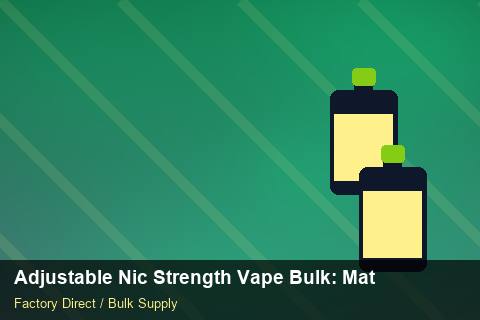 Adjustable Nic Strength Vape Bulk — Adjustable Nic Strength Vape Bulk: Material & Ingredients — Flavour Selection photo 1