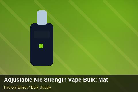 Adjustable Nic Strength Vape Bulk — Adjustable Nic Strength Vape Bulk: Material & Ingredients — Flavour Selection photo 2