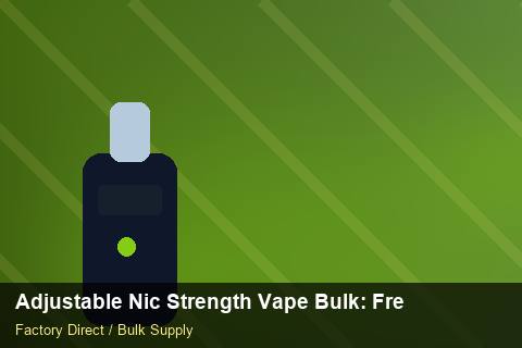 Adjustable Nic Strength Vape Bulk — Adjustable Nic Strength Vape Bulk: Freight Insurance — Flavour Selection photo 2