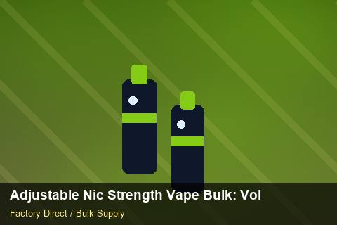 Adjustable Nic Strength Vape Bulk — Adjustable Nic Strength Vape Bulk: Volume Pricing Tiers — Battery Specs photo 2