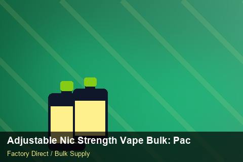 Adjustable Nic Strength Vape Bulk — Adjustable Nic Strength Vape Bulk: Packaging Standards — Battery Specs photo 1