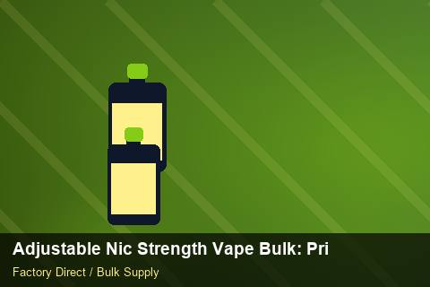 Adjustable Nic Strength Vape Bulk — Adjustable Nic Strength Vape Bulk: Private Label Options — Battery Specs photo 2