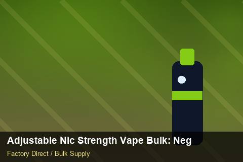 Adjustable Nic Strength Vape Bulk — Adjustable Nic Strength Vape Bulk: Negotiation Tips — Coil Options photo 1