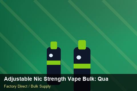 Adjustable Nic Strength Vape Bulk — Adjustable Nic Strength Vape Bulk: Quality Control Process — Coil Options photo 1