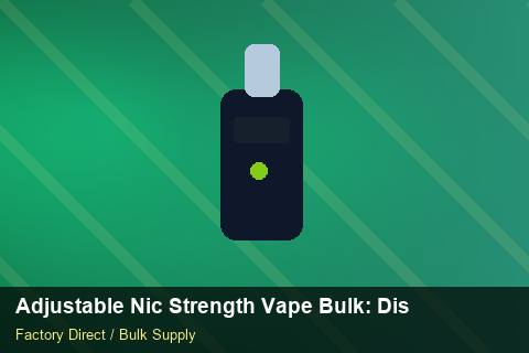 Adjustable Nic Strength Vape Bulk — Adjustable Nic Strength Vape Bulk: Distribution Channels — Coil Options photo 1