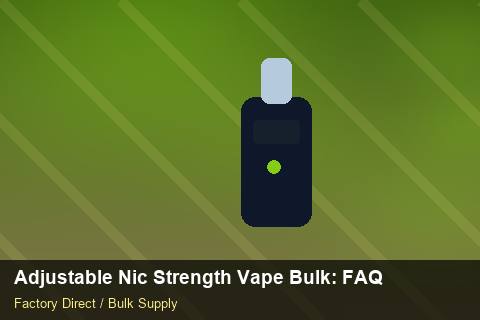 Adjustable Nic Strength Vape Bulk — Adjustable Nic Strength Vape Bulk: FAQ — Coil Options photo 1