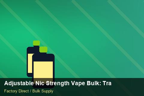 Adjustable Nic Strength Vape Bulk — Adjustable Nic Strength Vape Bulk: Trade Terms — Coil Options photo 1