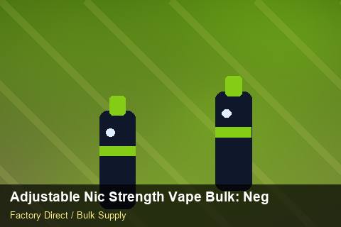 Adjustable Nic Strength Vape Bulk — Adjustable Nic Strength Vape Bulk: Negotiation Tips — Nicotine Strengths photo 1