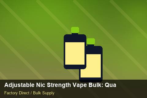 Adjustable Nic Strength Vape Bulk — Adjustable Nic Strength Vape Bulk: Quality Control Process — Nicotine Strengths photo 2