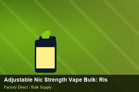 Adjustable Nic Strength Vape Bulk — Adjustable Nic Strength Vape Bulk: Risk Management — Nicotine Strengths photo 2