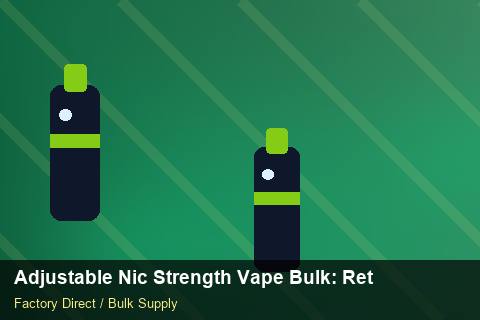 Adjustable Nic Strength Vape Bulk — Adjustable Nic Strength Vape Bulk: Returns & Warranty — Nicotine Strengths photo 1