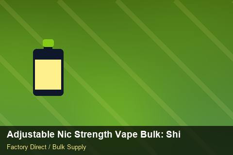 Adjustable Nic Strength Vape Bulk — Adjustable Nic Strength Vape Bulk: Shipping & Logistics — Packaging Choices photo 2