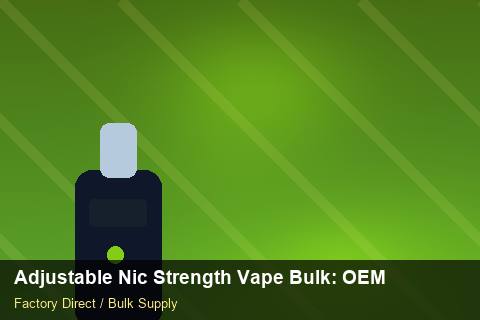 Adjustable Nic Strength Vape Bulk — Adjustable Nic Strength Vape Bulk: OEM & ODM Service — Packaging Choices photo 1