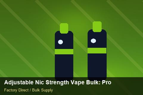 Adjustable Nic Strength Vape Bulk — Adjustable Nic Strength Vape Bulk: Production Capacity — Packaging Choices photo 2