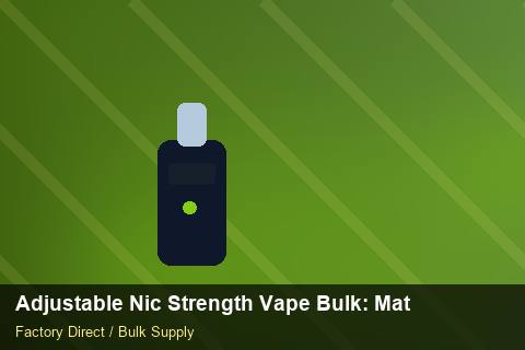 Adjustable Nic Strength Vape Bulk — Adjustable Nic Strength Vape Bulk: Material & Ingredients — Packaging Choices photo 2