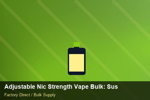 Adjustable Nic Strength Vape Bulk — Adjustable Nic Strength Vape Bulk: Sustainability — Packaging Choices photo 1