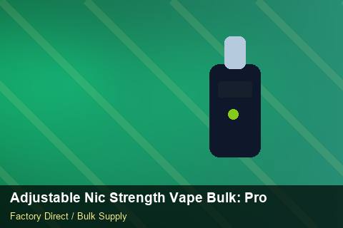 Adjustable Nic Strength Vape Bulk — Adjustable Nic Strength Vape Bulk: Product Launch Playbook — Packaging Choices photo 1