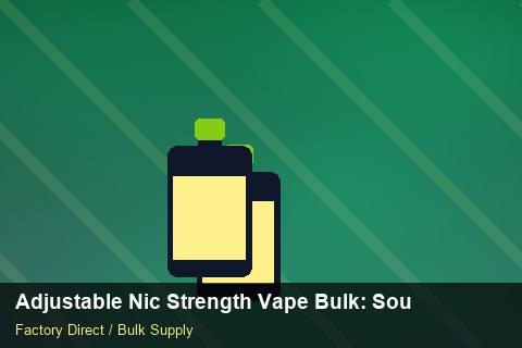 Adjustable Nic Strength Vape Bulk — Adjustable Nic Strength Vape Bulk: Sourcing Workflow — Labelling Rules photo 2