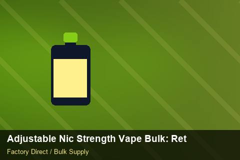 Adjustable Nic Strength Vape Bulk — Adjustable Nic Strength Vape Bulk: Returns & Warranty — Labelling Rules photo 2