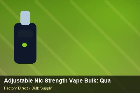 Adjustable Nic Strength Vape Bulk — Adjustable Nic Strength Vape Bulk: Quality Inspection Checklist — Freight Options photo 1
