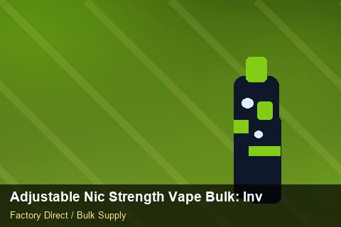 Adjustable Nic Strength Vape Bulk — Adjustable Nic Strength Vape Bulk: Inventory Management — Freight Options photo 1