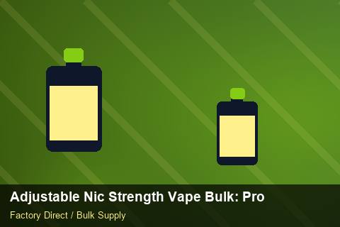 Adjustable Nic Strength Vape Bulk — Adjustable Nic Strength Vape Bulk: Procurement Checklist — Freight Options photo 1