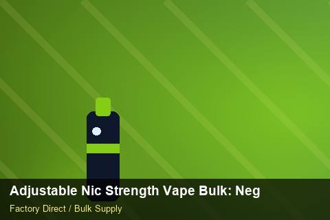 Adjustable Nic Strength Vape Bulk — Adjustable Nic Strength Vape Bulk: Negotiation Tips — Duty and Tax photo 1